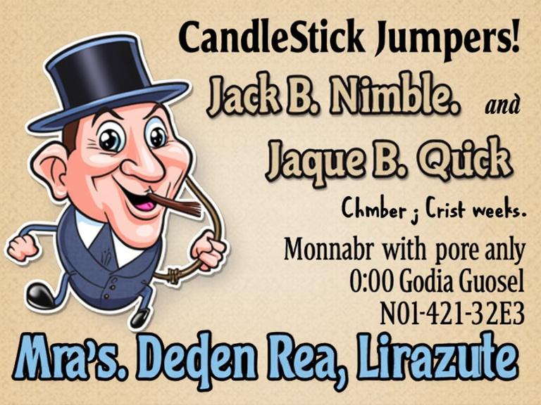 Business card design featuring Jack B. Nimble and Jaque B. Quick as CandleStick Jumpers. Illustration of a cheerful character in formal attire. Text includes availability for parties and special events.