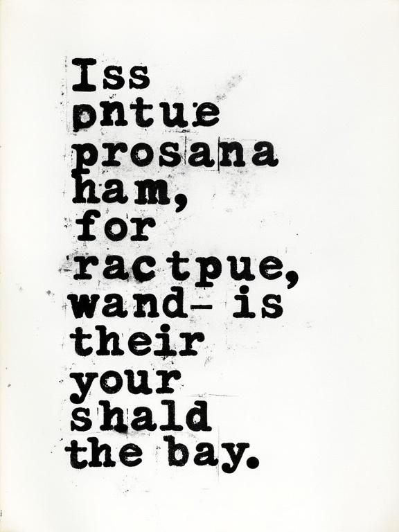 Heavily distressed vintage typewriter text, black ink on white background, grunge texture, partially illegible and smudged characters, chaotic and noisy print quality, harsh contrast, worn and faded appearance, abstract photocopy or zine aesthetic, vertical orientation