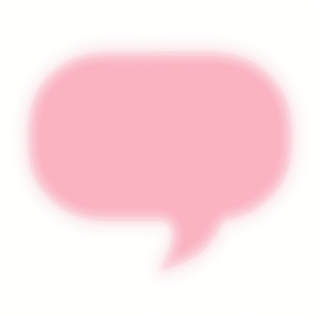 A blurred pink speech bubble on a white background.