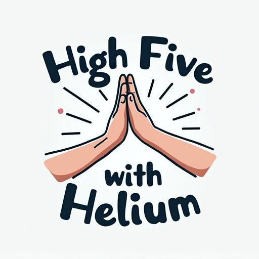 T-shirt design featuring text High Five with Helium. Below the text, stylized graphic of two hands giving high five with wavy lines suggesting lightness. Clean humorous style suitable for science-themed t-shirt.