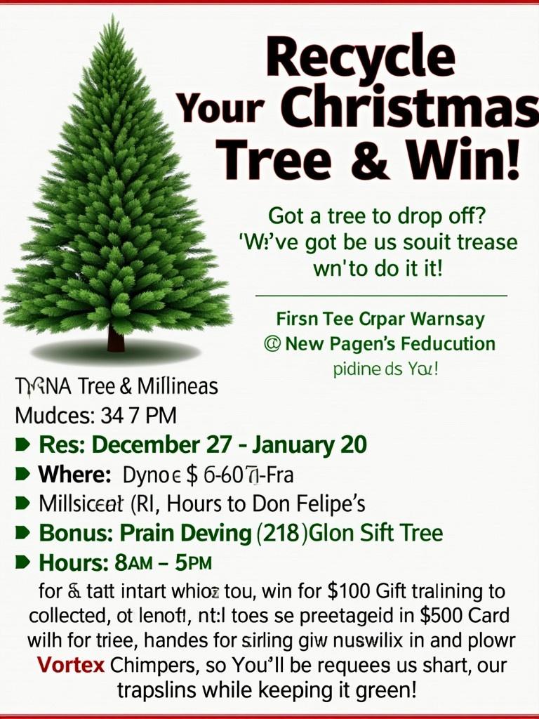 A Christmas tree with a recycling message. Text highlights tree drop off event dates and location. Includes promotional information about a gift card prize. Illustrates community involvement in holiday recycling efforts.